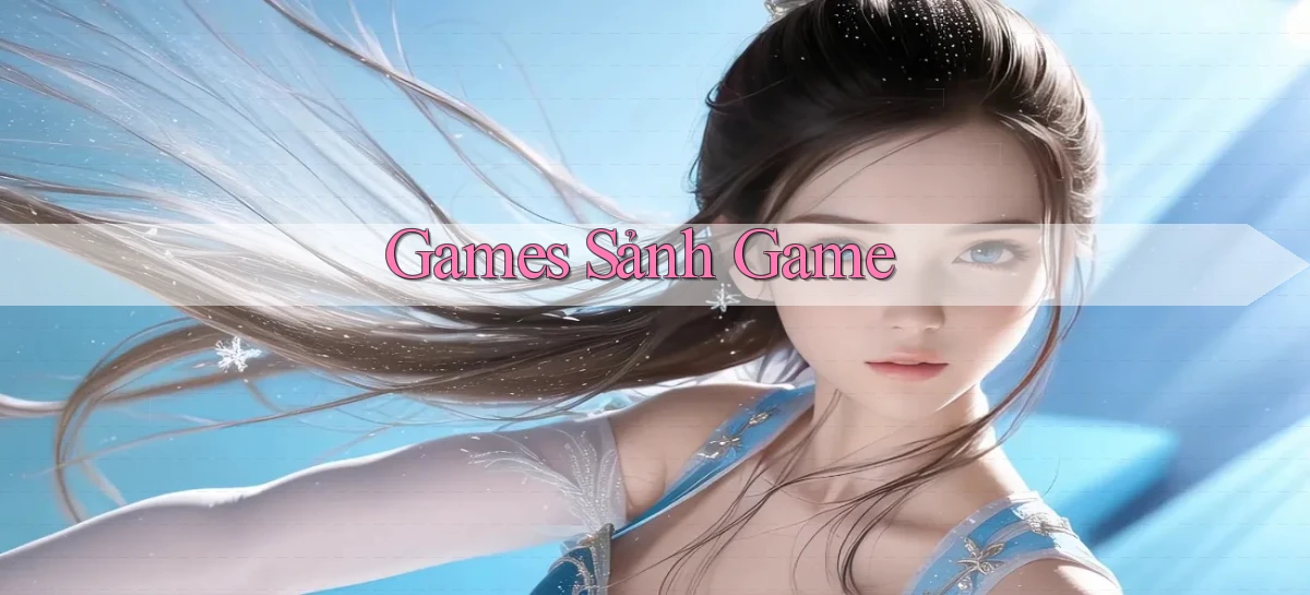 Games Sảnh game