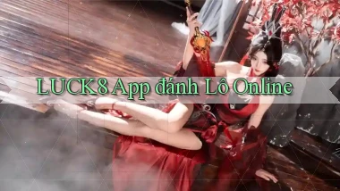 luck8 app đánh lô online