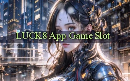 luck8 app game slot