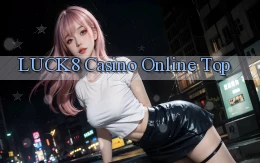 luck8 casino online top