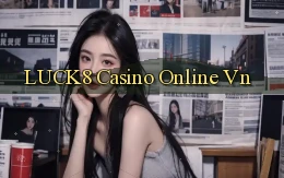 luck8 casino online vn