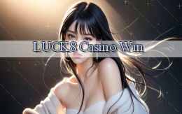 luck8 casino win