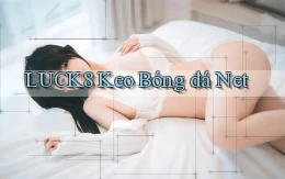 luck8  keo bóng đá net