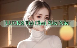 luck8  trò chơi xúc xắc