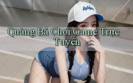Quảng bá Chơi game trực tuyến