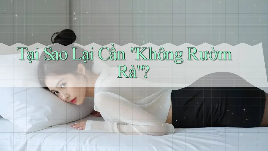 Tại Sao Lại Cần “Không Rườm Rà”? Tại Sao Lại Cần “Không Rườm Rà”?