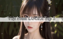 việt nam luck8 top 5