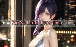 Xổ số Link trực tiếp